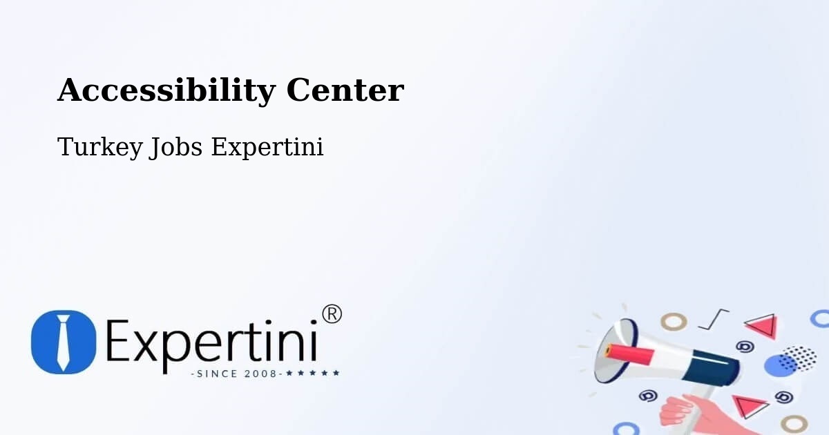Accessibility Statement – Eldivan - Turkey Jobs Expertini