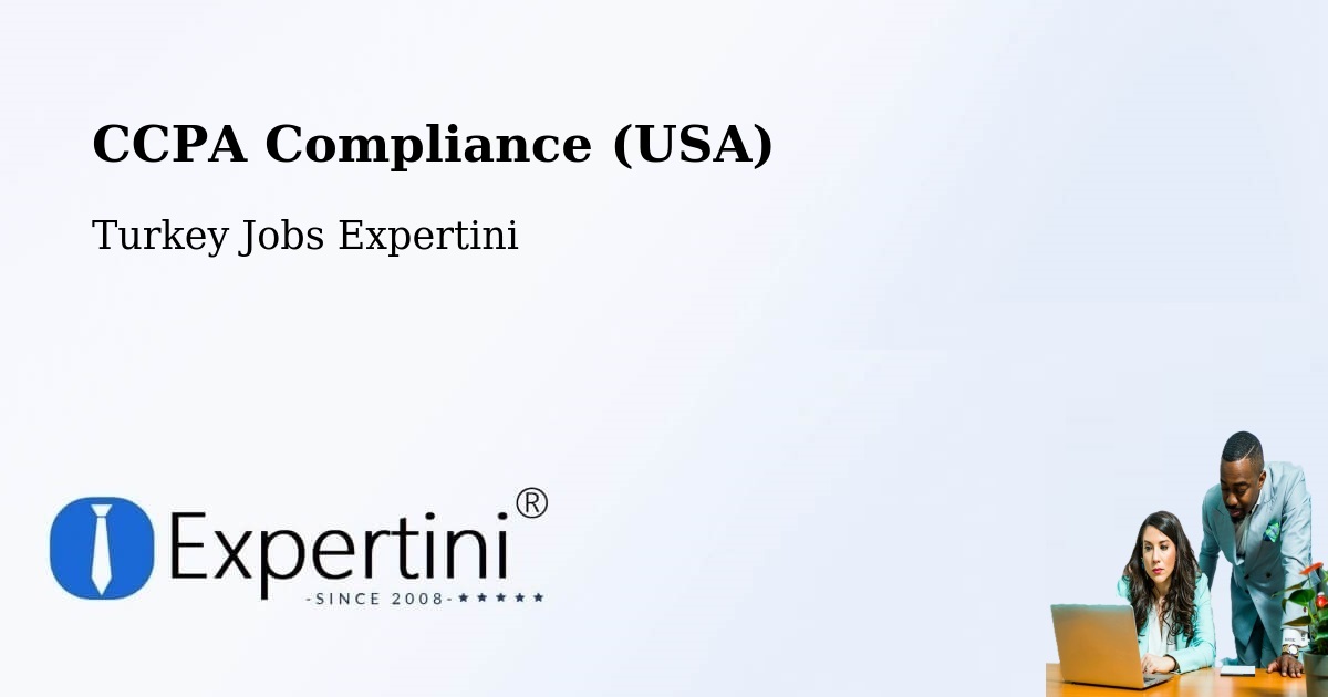 CCPA Privacy Rights & Compliance Notice – Eldivan - Turkey Jobs Expertini