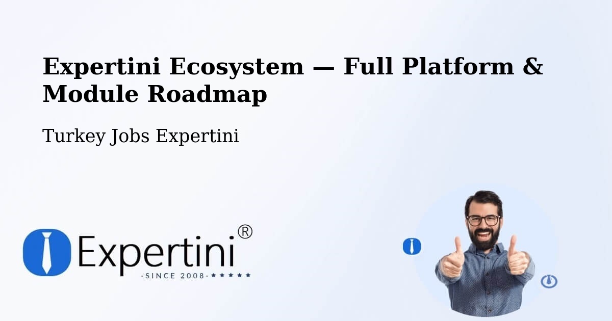 Expertini Ecosystem — Full Platform & Module Roadmap – Eldivan